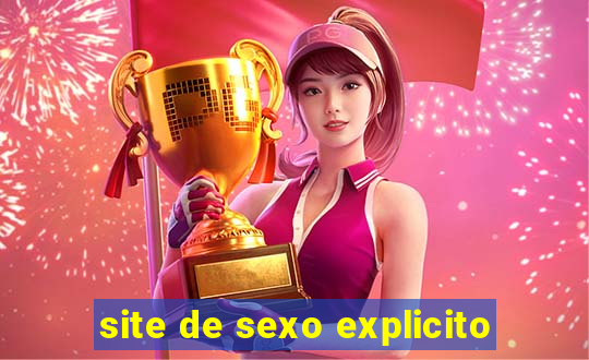 site de sexo explicito